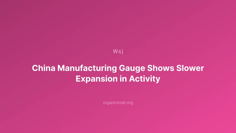 China's Factory Activity Stalls in May as Demand Weakens and Costs Rise