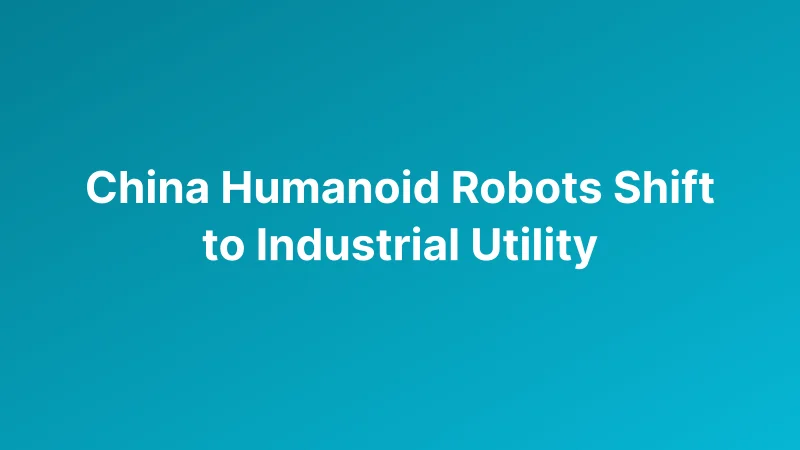 China’s Humanoid Robot Push Gains an Industrial Lead as Manufacturers Chase Commercial Scale