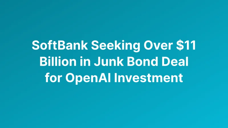 SoftBank Draws More Than $20 Billion in Early Demand for Record OpenAI-Linked Junk Bond