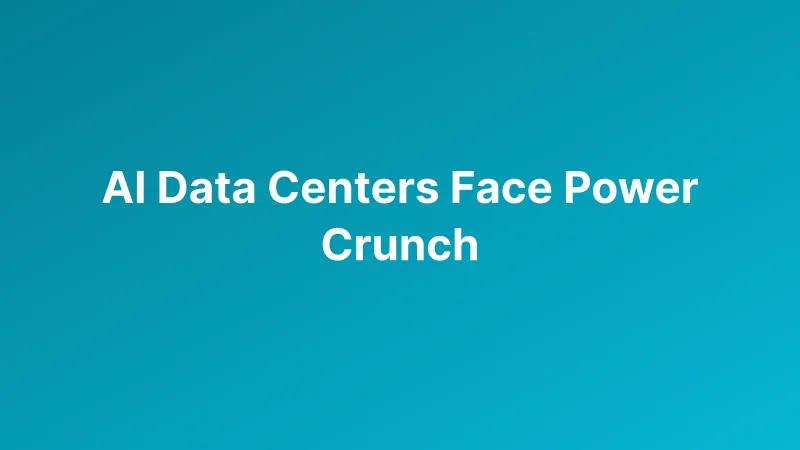 AI Data Centers Hit a Power Crunch as Billions in Construction Collide With Grid Limits