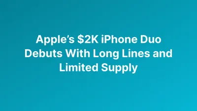 Apple’s $1,999 iPhone Duo Launches Foldable Era Amid Strong Demand and Limited Supply